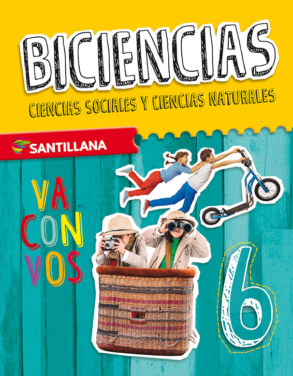 Biciencias 6 Ciencias Sociales Y Ciencias Naturales Santillana Argentina